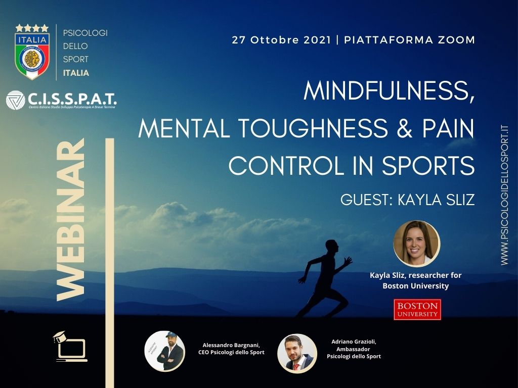 Mindfulness, Mental toughness & pain control in sports Kayla Sliz bargnani grazioli