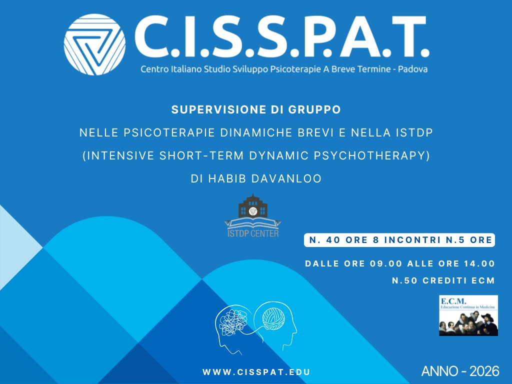 SUPERVISIONE DI GRUPPO n. 40 ore 8 INCONTRI N.5 ORE INTENSIVE SHORT-TERM DYNAMIC PSYCHOTHERAP DI HABIB DAVANLOO (3)